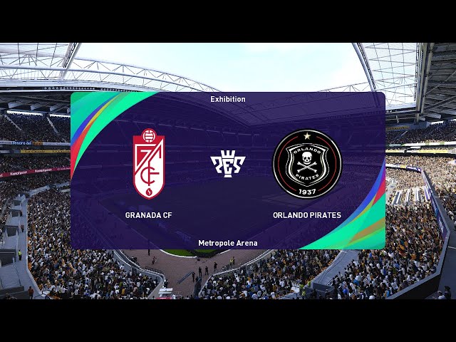 Comprehensive Stats for Orlando Pirates FC vs Granada CF in Club Friendlies 2024