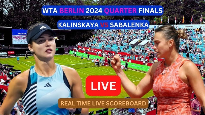 WTA Berlin 2024: Anna Kalinskaya vs Aryna Sabalenka Quarter-Final Breakdown