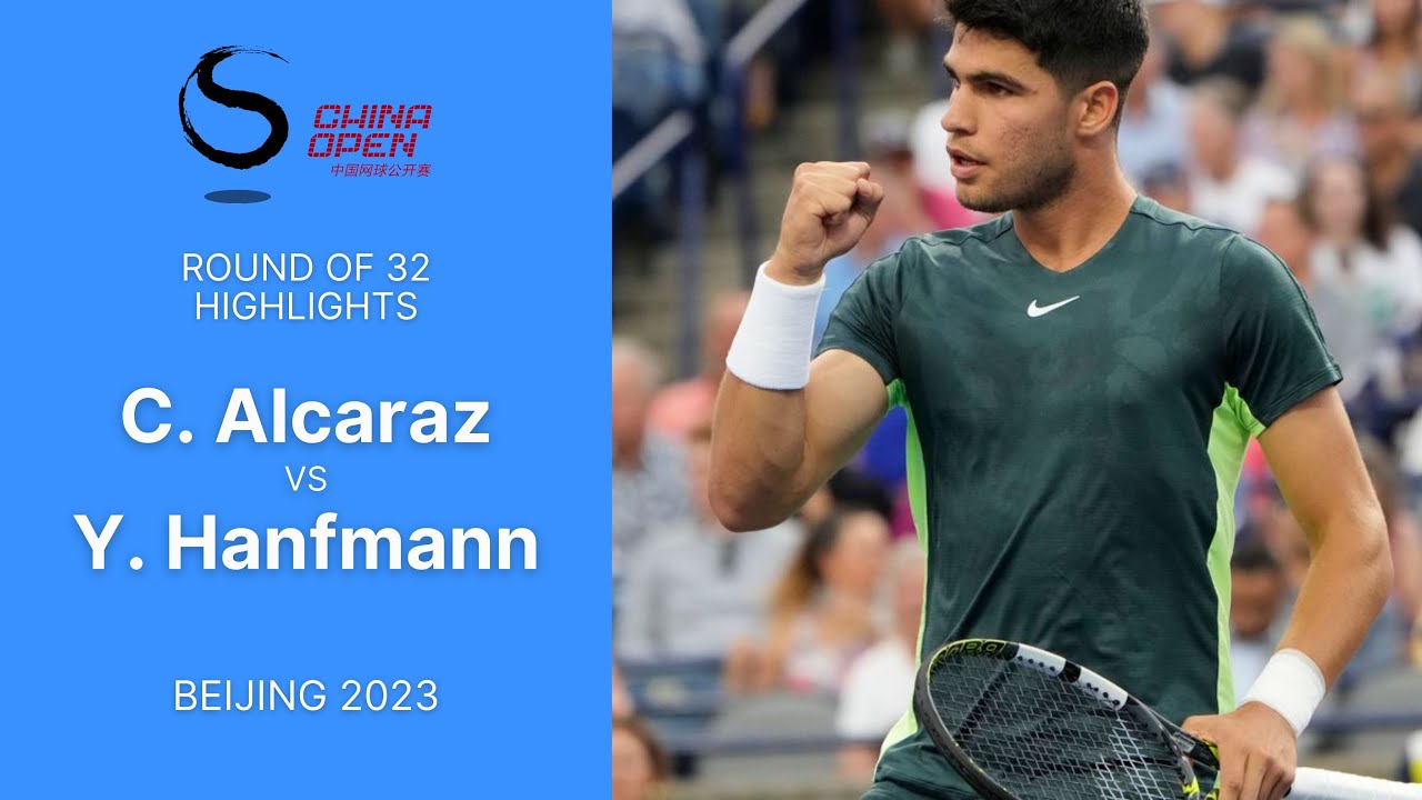 Carlos Alcaraz vs Yannick Hanfmann: ATP Beijing 2023 First Round Highlights