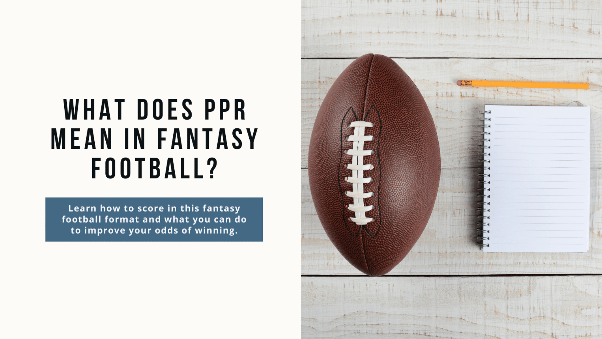 Is Your Fantasy Football League PPR? Here's How to Find Out
