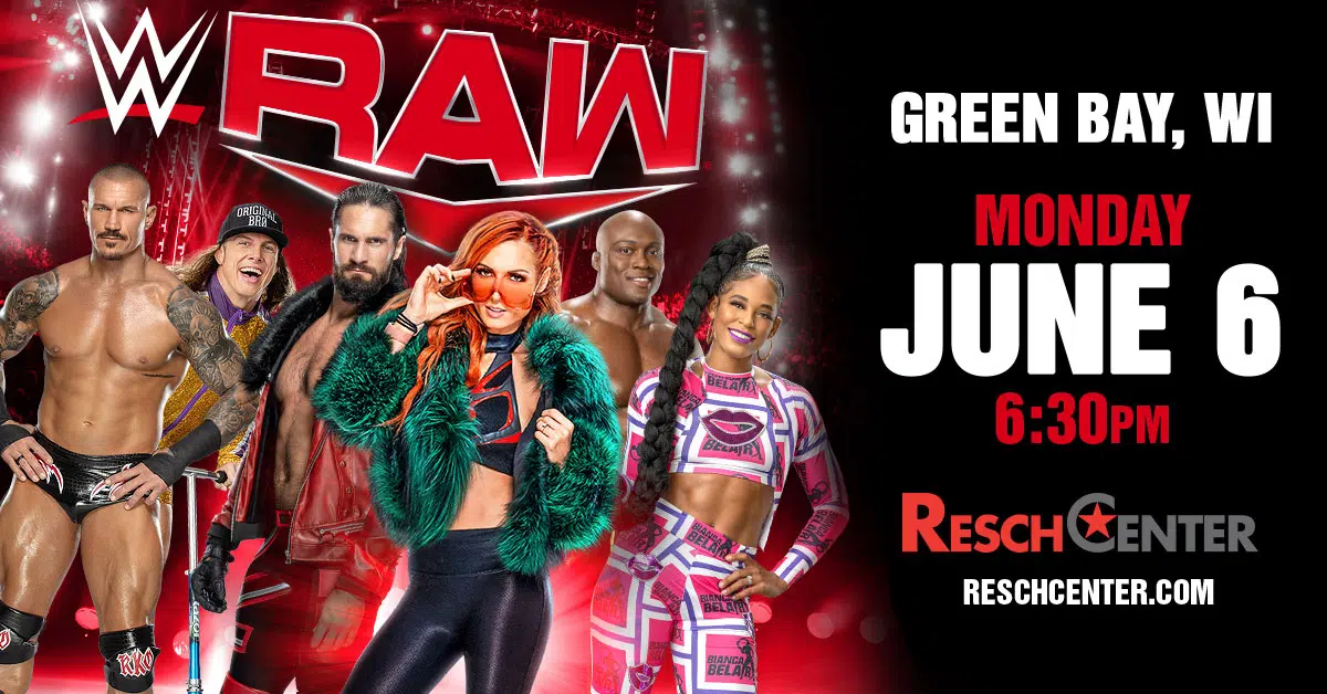 Get Your Tickets for WWE Monday Night Raw in Green Bay, WI at Resch Center!