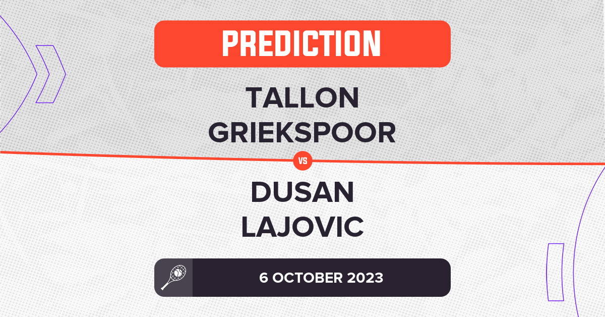 Tallon Griekspoor vs Dusan Lajovic Prediction: Who Will Win at Shanghai 2023?