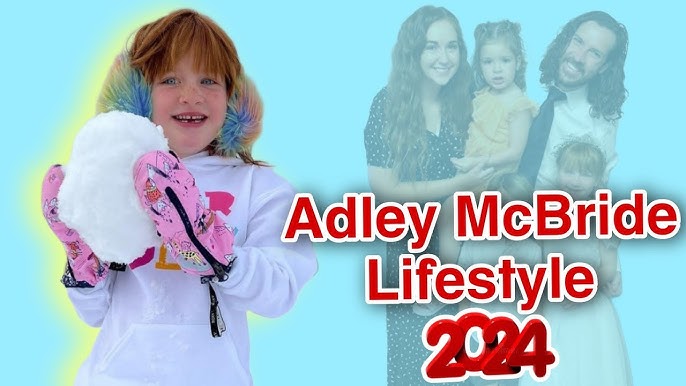 What Is the A for Adley Family Net Worth? Inside the McBrides $10 Million Success