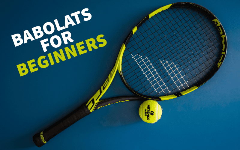 Best Babolat Racket for Beginners: Top Picks for Easy Play and Power