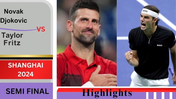 Taylor Fritz vs Novak Djokovic: 2024 Semi-Final Prediction and Analysis