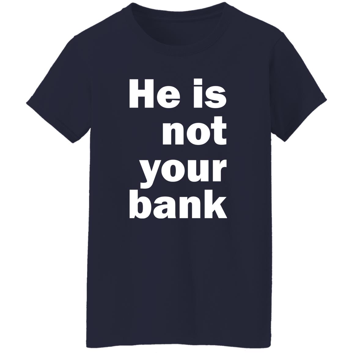 He is Not Your Bank Meaning: Unpacking Israel Adesanyas Viral T-Shirt Message