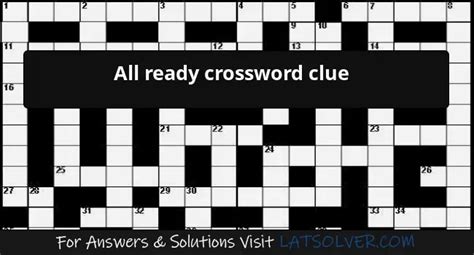 Combat Ready Crossword Clue: Find the Best Answers Quickly