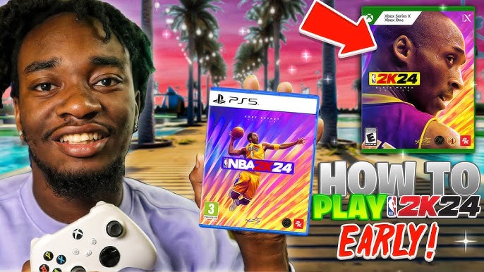 Want NBA 2K24 Early? Heres How to Get It Before Everyone Else!