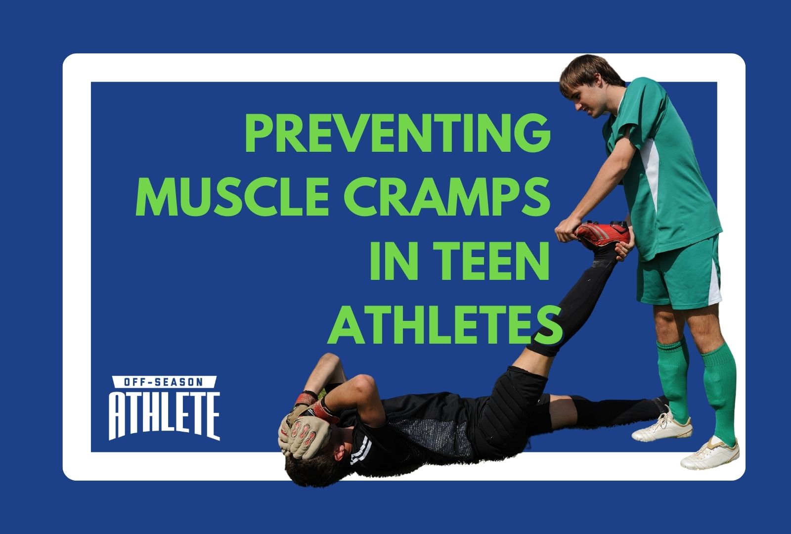 How to avoid cramp when playing football, easy solutions for a common problem.