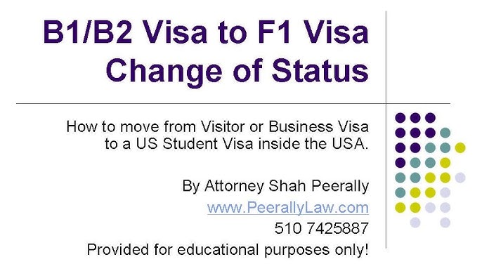 Switching from B1 B2 to F1 Visa: What You Need to Know