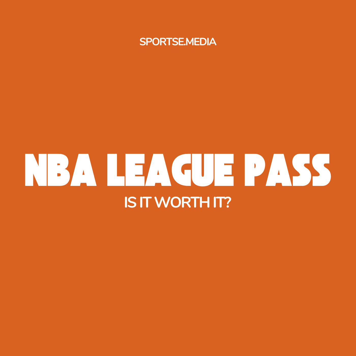 Is NBA League Pass Worth It? A 2024 Breakdown for Basketball Fans!