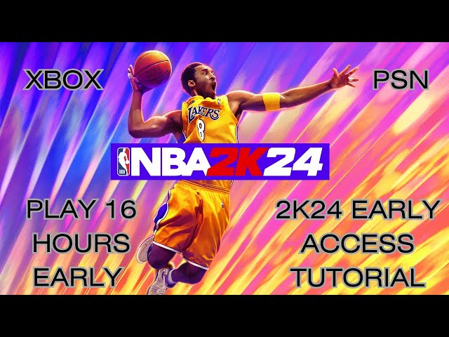 How to Play NBA 2K24 for Free: The Best Tips for Free Game Access