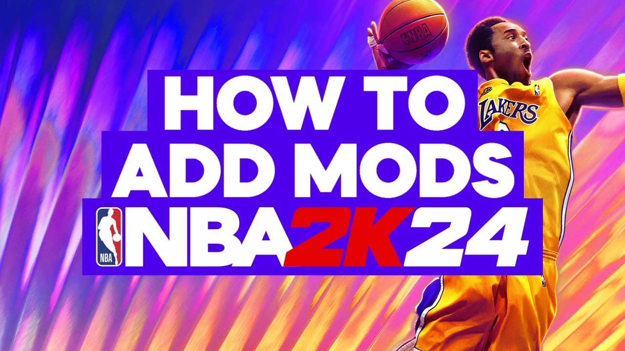 how to mod nba 2k24 pc, the ultimate guide for gamers