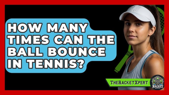 How many times can a tennis ball bounce realistically? The real-world answer is here!