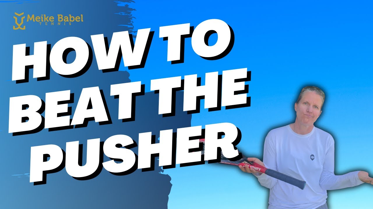Tired of Losing? How to Beat a Pusher Tennis: Unlock Winning Strategies