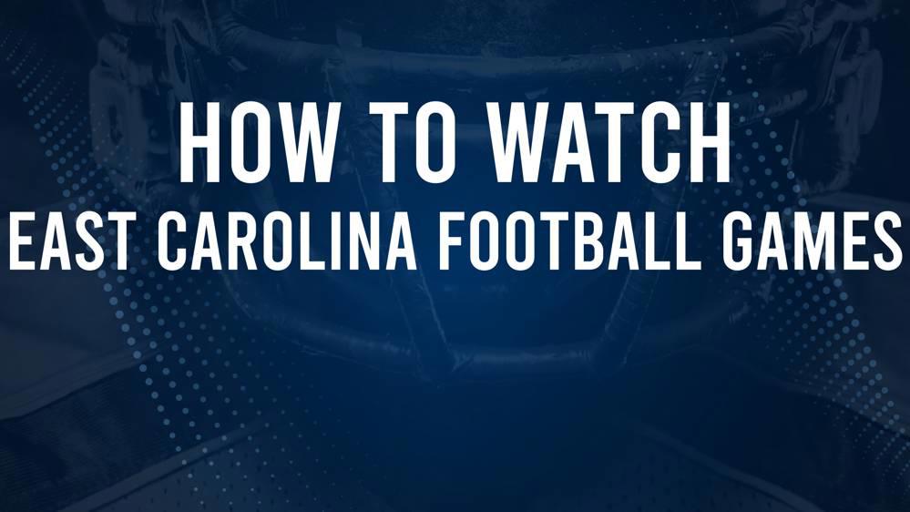 How to Watch ECU Football Game Today? Simple Tips for Everyone