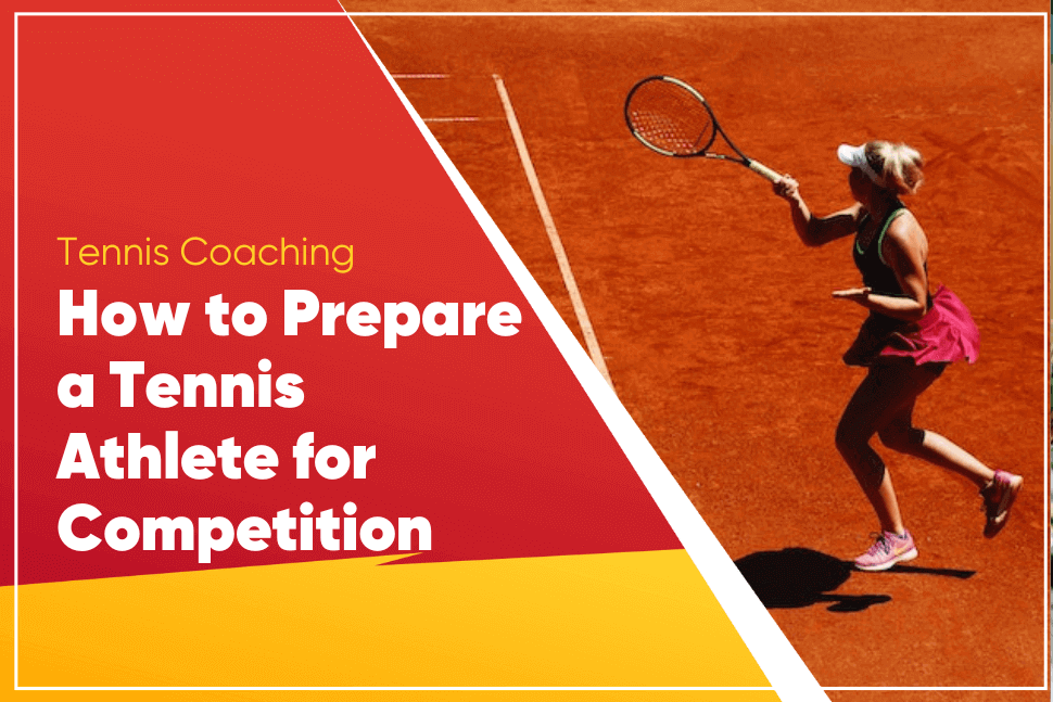 Want to Win? Here Is How to Prepare for a Tennis Match the Right Way