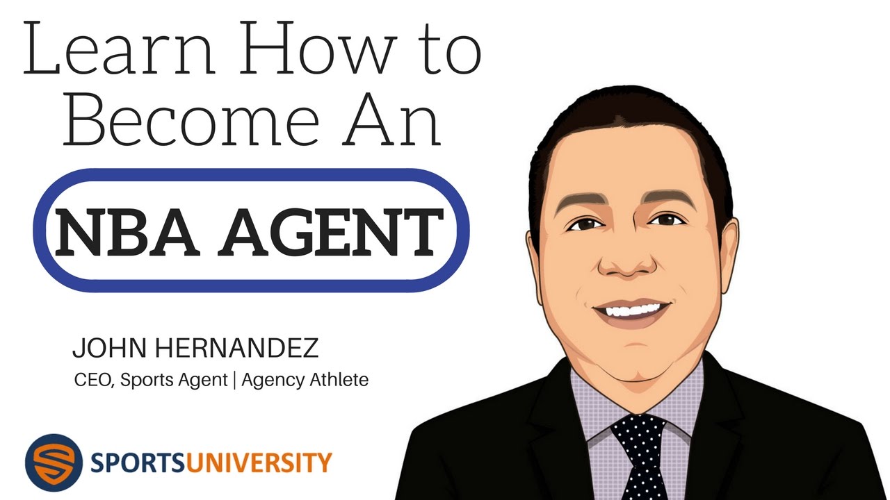 Become an NBA Agent: follow this simple guideline
