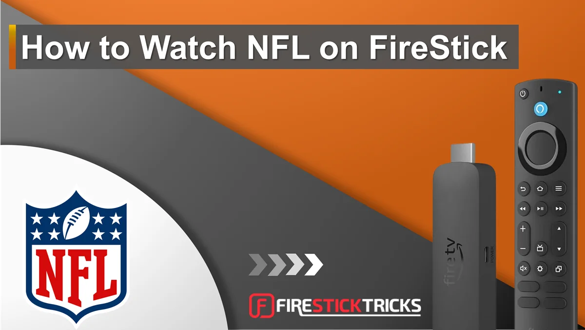 Free NFL on Firestick: How to watch games without cable (Ultimate Guide)
