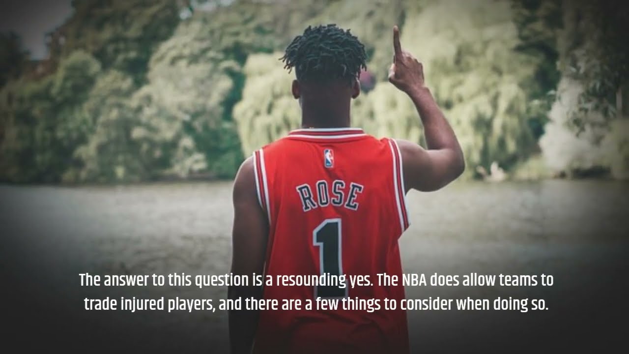 NBA Trade Rules: Can you trade an Injured Player or Not?